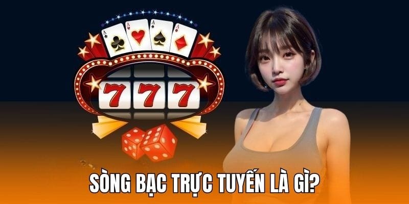 song-bac-truc-tuyen-la-gi